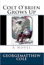 Colt O'Brien Grows Up