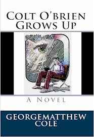 Colt O'Brien Grows Up