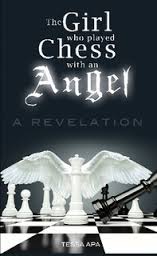 The Girl Who Played Chess with an Angel