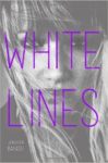 White Lines by Jennifer Banash