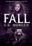 Fall by A. K. Morgen