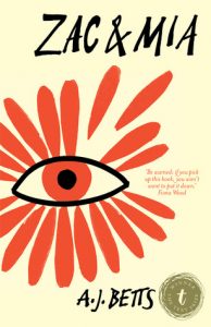 Zac and Mia by A. J. Betts