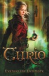 The Curio by Evangeline Denmark