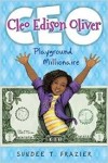 Cleo Edison Oliver Playground Millionaire by Sundee T Frazer