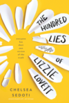 The Hundred Lies of Lizzie Lovett by Chelsea Sedoti