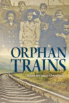 Orphan Trains by Rebecca Langston-George
