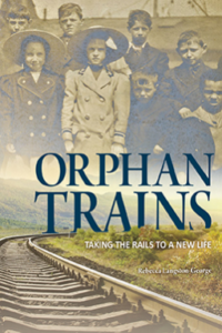 Orphan Trains by Rebecca Langston-George