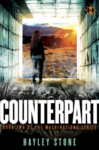 Counterpart by Hayley Stone