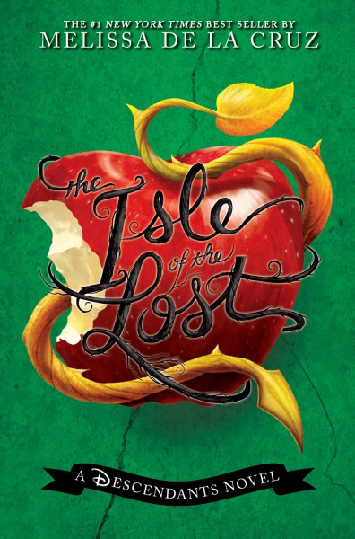 Isle of the Lost by Melissa de la Cruz (A Descendants novel)