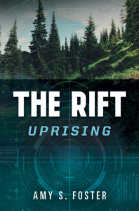 The Rift Uprising by Amy S Foster
