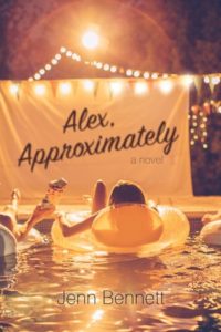 Alex Approximately by Jenn Bennett