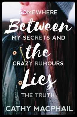 Between the Lies by Cathy McPhail