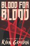 Blood for Blood by Ryan Graudin