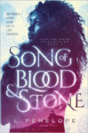 Song of Blood and Stone by Leslye Penelope