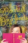 Bookish Boyfriends by Tiffany Schmidt