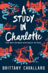 A Study in Charlotte by Brittany Cavallero
