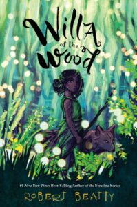Willa of the Wood by Robert Beatty