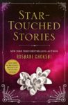 Star-Touched Stories by Roshani Chokshi