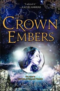 A Crown of Embers by Rae Carson