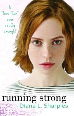 Running Strong by Diana Sharples