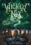 Wicked Nix by Lena Coakley