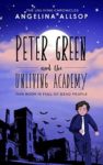 Peter Green and the Academy of the Unliving