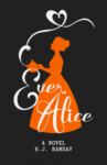 Ever Alice by H J Ramsay shows silhouette of girl holding a teapot