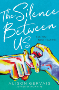 The Silence Between Us by Alison Gervais