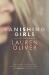 Vanishing Girls by Lauren Oliver