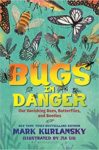 Bugs In Danger