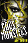 Dreams of Gods and Monsters