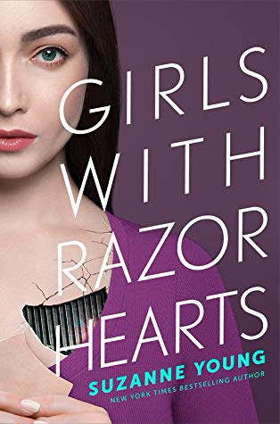Girls with Razor Hearts by Suzanne Young