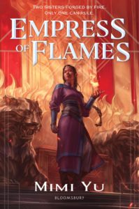 Empress of Flames by Mimi Yu