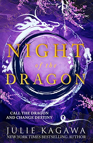Night of the Dragon by Julie Kagawa