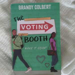 The Voting Booth by Brandy Colbert