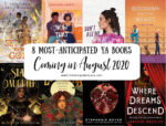 8 Most-Anticipated YA Books Coming in August 2020