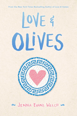 Love and Olives by Jenna Evans Welch
