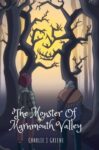 The Monster of Marnmouth Valley by CJ Greene