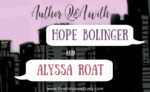 Author Q&A Hope Bolinger Alyssa Roat