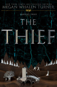 The Thief by Megan Whalen Turner