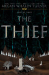 The Thief by Megan Whalen Turner