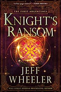 Knight's Ransom by Jeff Wheeler