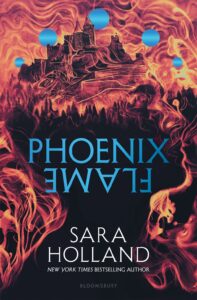 Phoenix Flame by Sara Holland