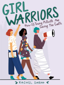 Girl Warriors by Rachel Sarah