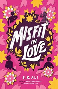 Misfit in Love by S K Ali