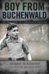 Boy from Buchenwald by Robbie Waisman