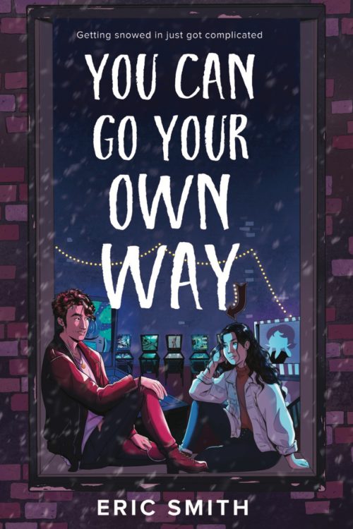 You Can Go Your Own Way by Eric Smith
