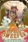 Spell Sweeper by Lee Edward Fodi