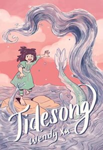 Tidesong by Wendy Xu