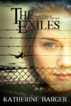 The Exiles by Katherine Barger